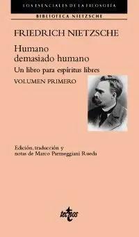 Humano, Demasiado Humano
