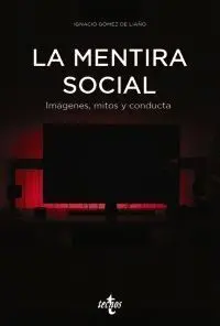 La Mentira Social