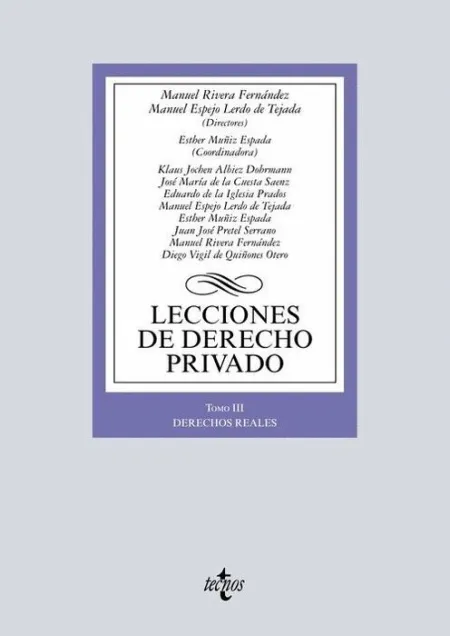 020 T3 Lecciones de Derecho Privado: Derechos Reales
