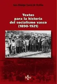 Textos para la Historia del Socialismo Vasco (1890-1921)
