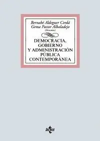 Democracia, Gobierno y Administración Pública Contemporánea