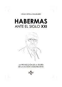 Habermas Ante el Siglo Xxi