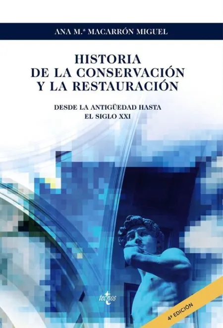 Historia de la Conservación y la Restauración