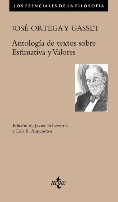 Antología de Textos Sobre Estimativa y Valores
