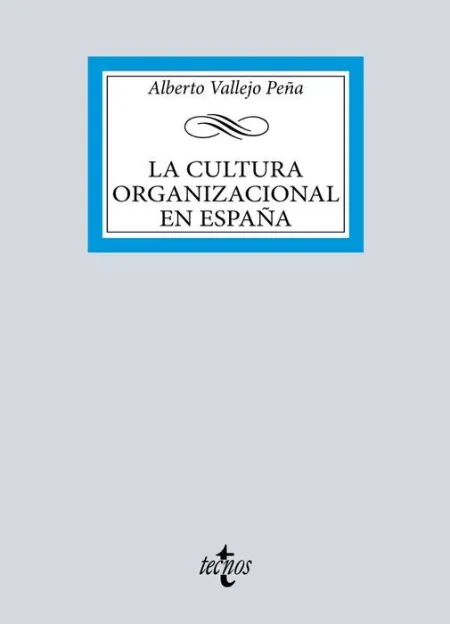 La Cultura Organizacional en España
