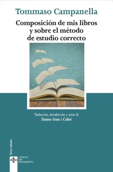 Composición de Mis Libros y Sobre el Método de Estudio Correcto