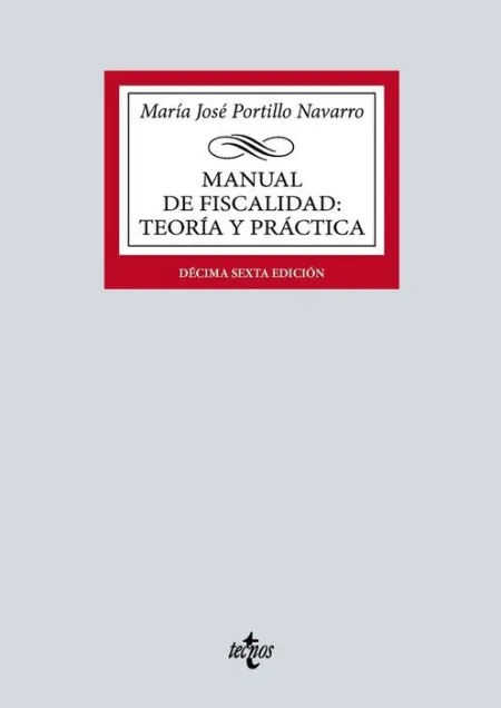 024 Manual de Fiscalidad: Teoria y Practica