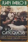 Juan Pablo Ii y la Catequesis