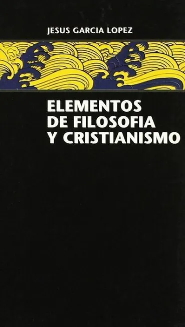 Elementos de Filosofã?Â­a y Cristianismo