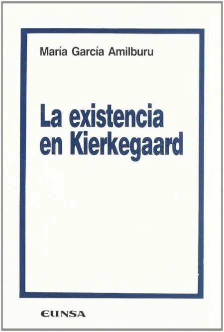 La Existencia en Kierkegaard