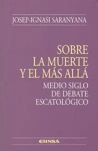Sobre la Muerte y el Mã?Â¡S Allã?Â¡