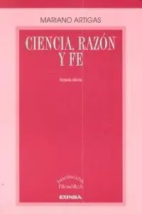 Ciencia, Razã?Â³N y Fe