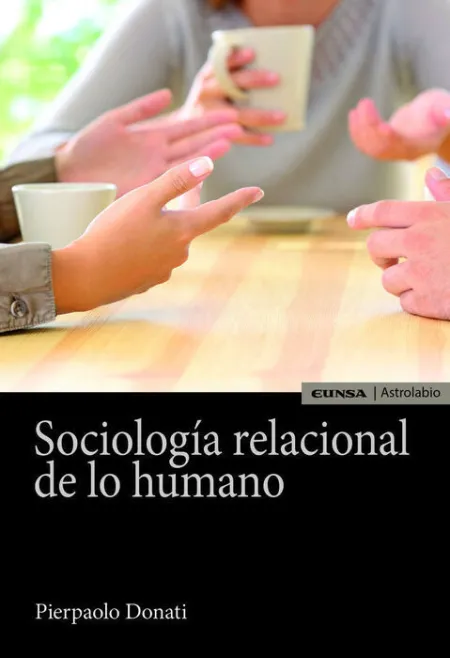 Sociologã?Â­a Relacional de lo Humano