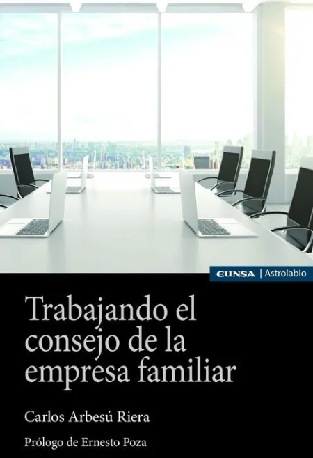 Trabajando el Consejo de la Empresa Familiar