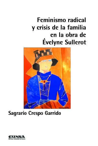 Feminismo Radical y Crisis de Familia en Obra Evelyne Sulle