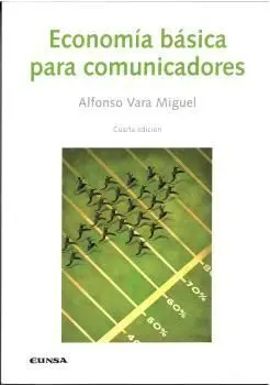Economía Básica para Comunicadores