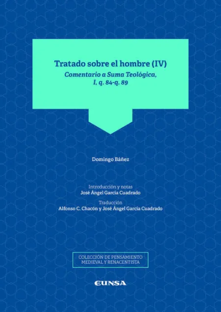 Tratado Sobre el Hombre Iv