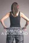 *** Renuncia a la Obesidad con la Cura 4Sincro