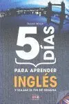 5 Dias para Aprender Ingles y Viajar el Fin de Semana