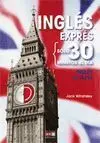 Ingles Expres: Ingles de Base. Solo 30 Minutos Al Dia