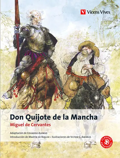 Don Quijote de la Mancha -Clasicos Adaptados