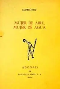 Mujer de Aire, Mujer de Agua