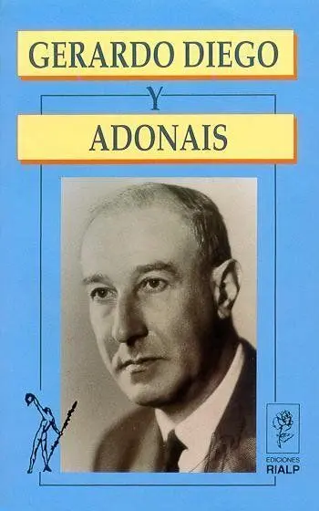 Gerardo Diego y Adonã?Â¡Is
