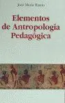 Elementos de Antropologã?Â¡A Pedagã?Â³Gica