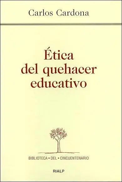 Ã?Â?Tica del Quehacer Educativo