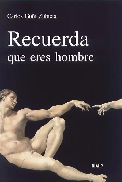 Recuerda que Eres Hombre