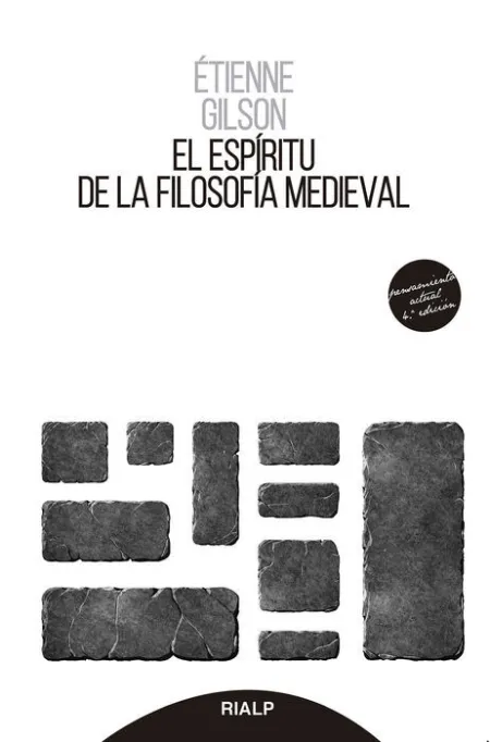 Espiritu de la Filosofia Medieval, el