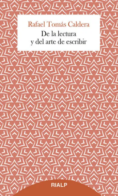 De la Lectura y del Arte de Escribir