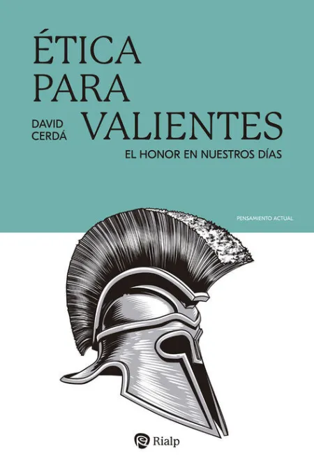 Etica para Valientes