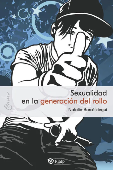 Sexualidad en la Generacion del Rollo
