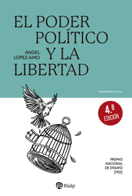 Poder Politico y la Libertad, el 4ªed.