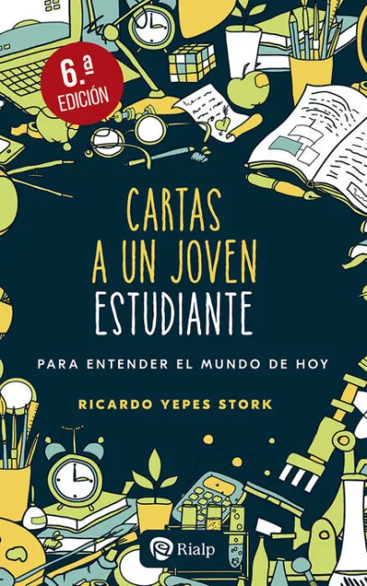 Cartas a un Joven Estudiante 6ªed.