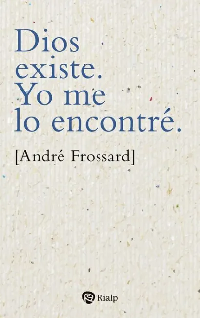 Dios Existe. Yo me lo Encontré 29ªed.