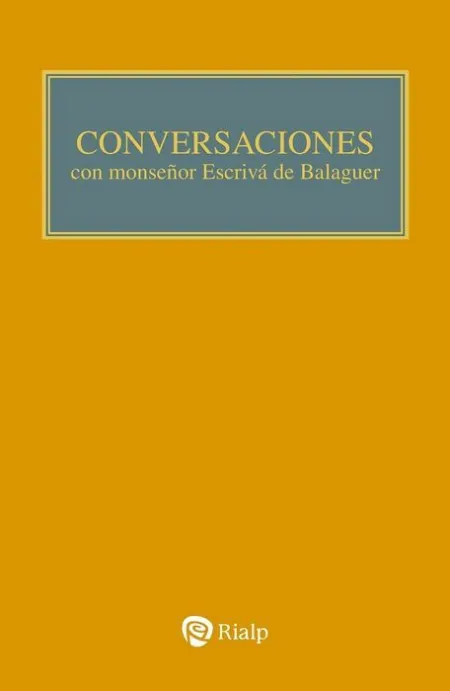 Conversaciones con Mons Escriva de Balaguer