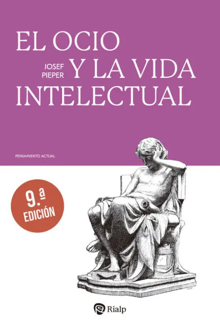 El Ocio y la Vida Intelectual