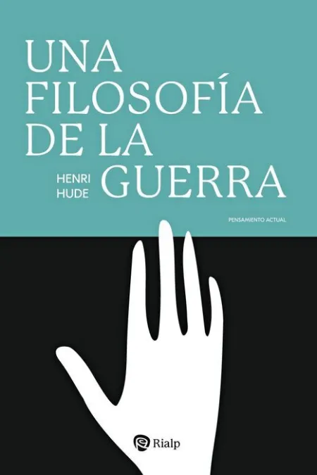 Filosofía de la Guerra, una