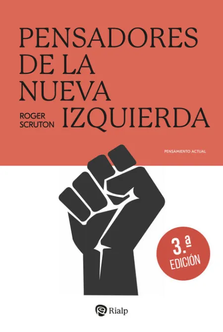 Pensadores de la Nueva Izquierda 3ªed.