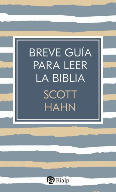 Breve Guía para Leer la Biblia