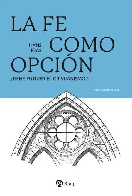La Fe Como Opcion