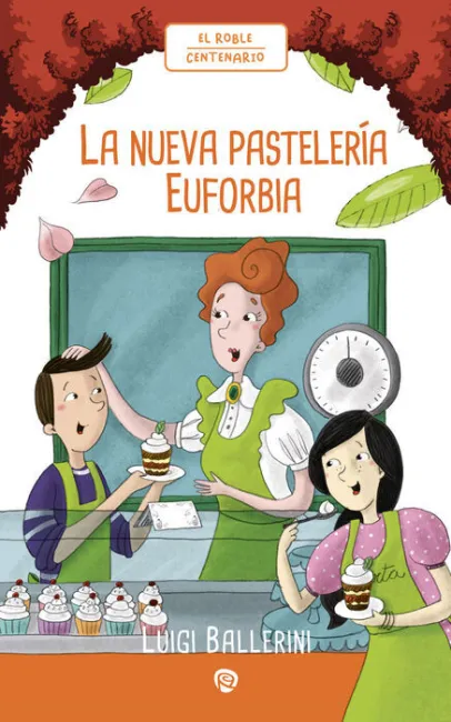 La Nueva Pasteleria Euforbia