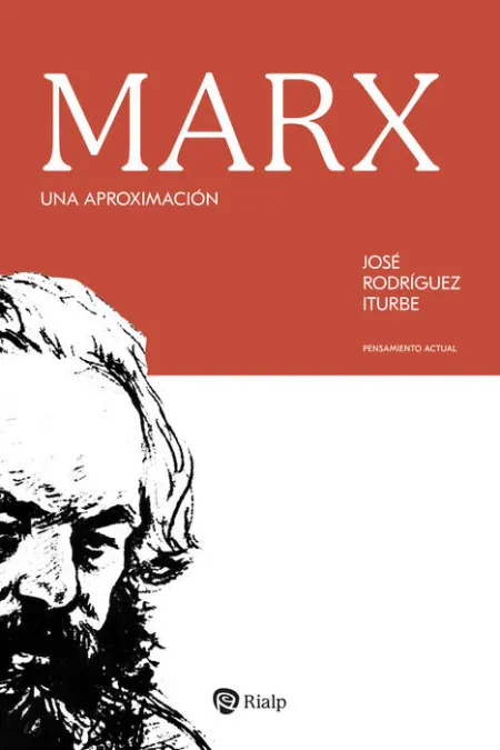 Marx. Una Aproximación