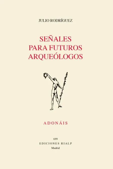 Señales para Futuros Arqueólogos