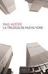 Trilogia de Nueva York, la.