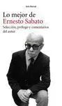 Mejor de Ernesto Sabato, lo