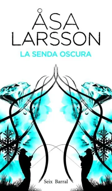 Senda Oscura, la