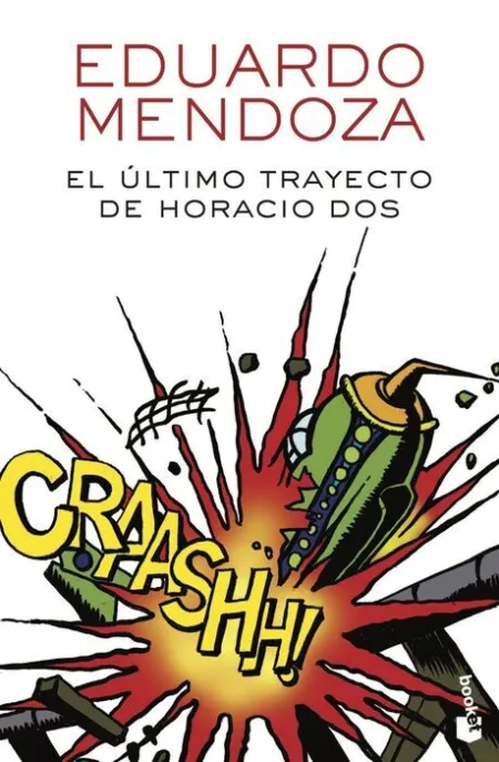 El Ultimo Trayecto de Horacio Dos